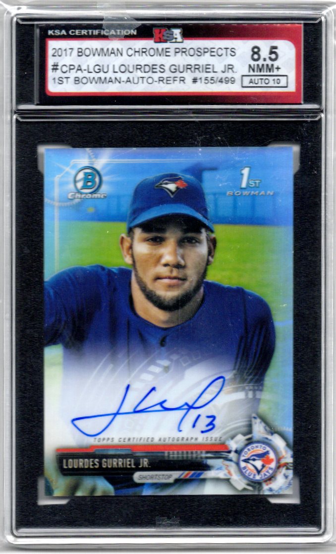 2017 Bowman Chrome Prospects Lourdes Gurriel Jr Graded Auto Refractor Card #CPA-LGU 155/499 KSA 8.5