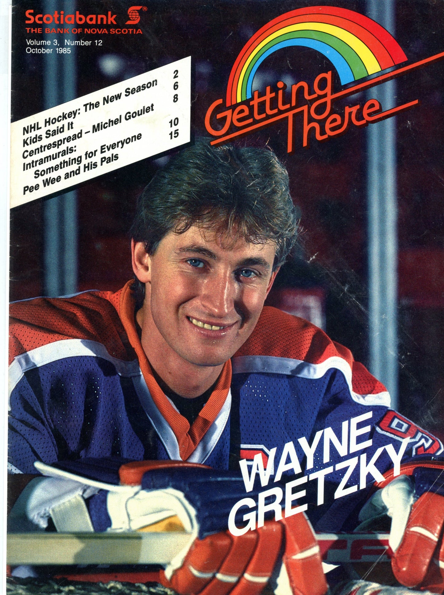 Scotiabank Getting There Vol. 3 Number 12 (October 1985) Vintage Magazine Gretzky Cover