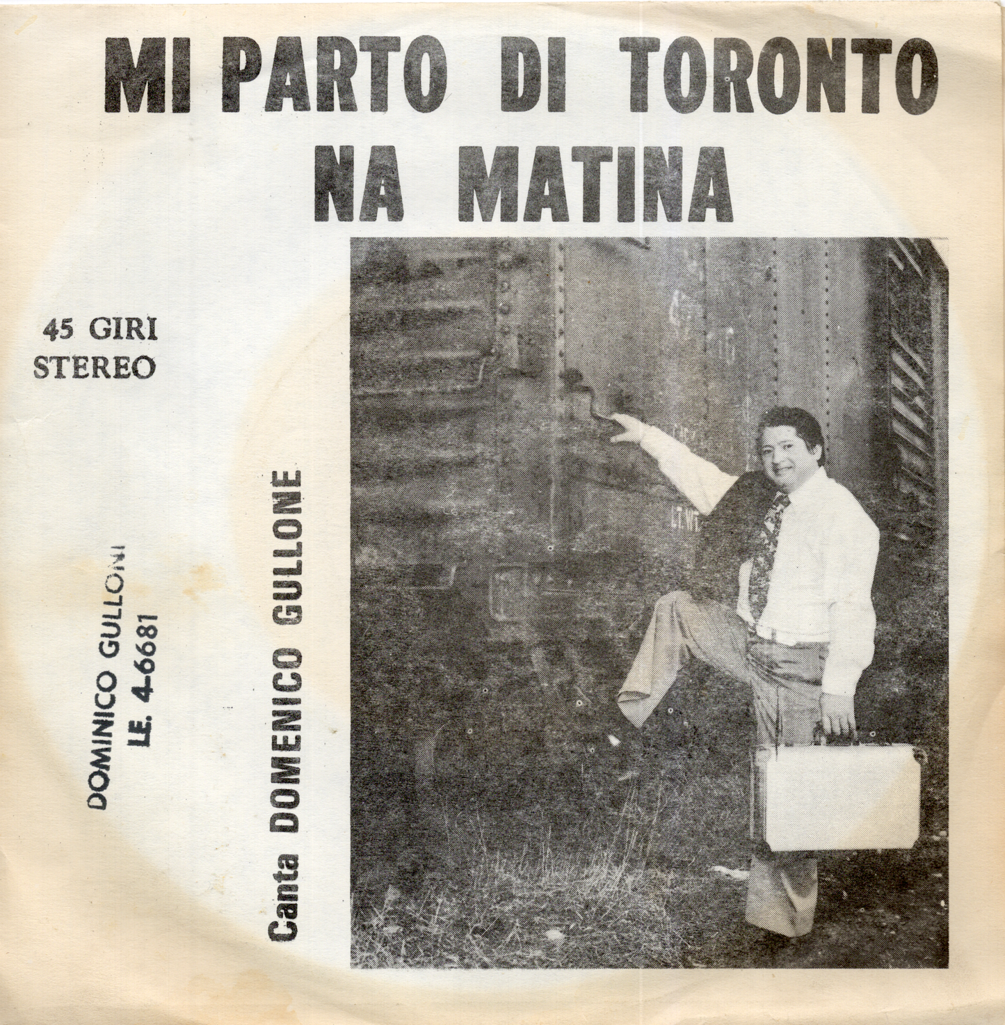 Vintage 1979 Domenico Gullone- A Tarantella E' Bella 7-Inch Vinyl Record