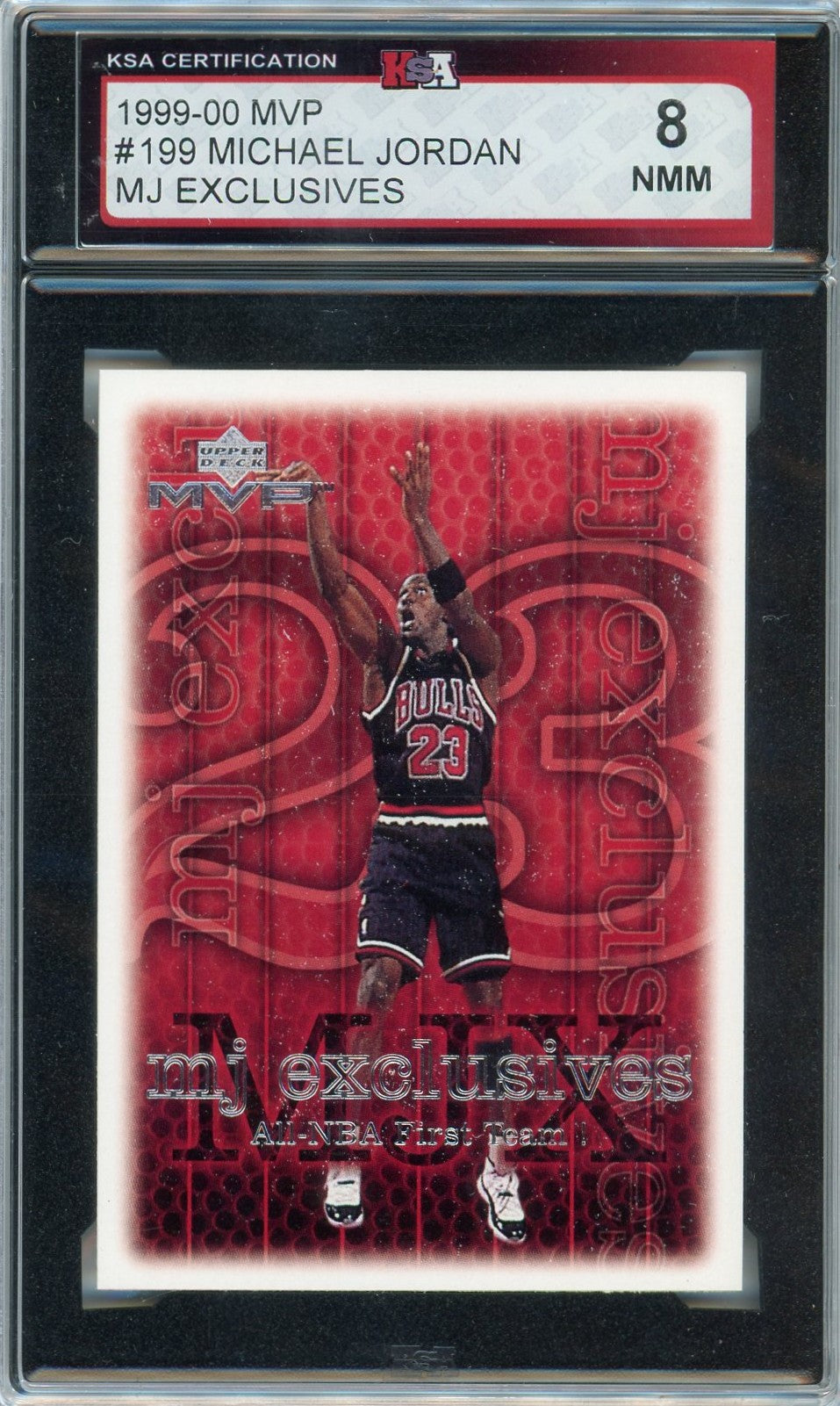 1999/00 UD MVP MJX Michael Jordan Graded Card #199 KSA 8