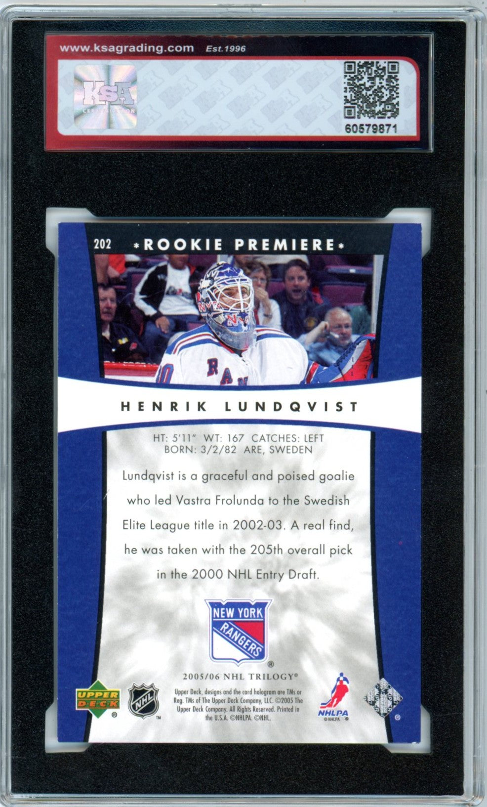2005/06 Upper Deck Trilogy Henrik Lundqvist #202 /999 Graded Rookie Card KSA 8