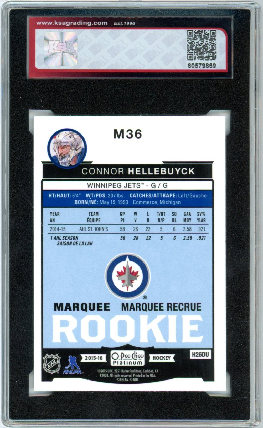 2015/16 OPC O-Pee-Chee Platinum Connor Hellebuyck #M36 Graded Rookie Card KSA 8.5