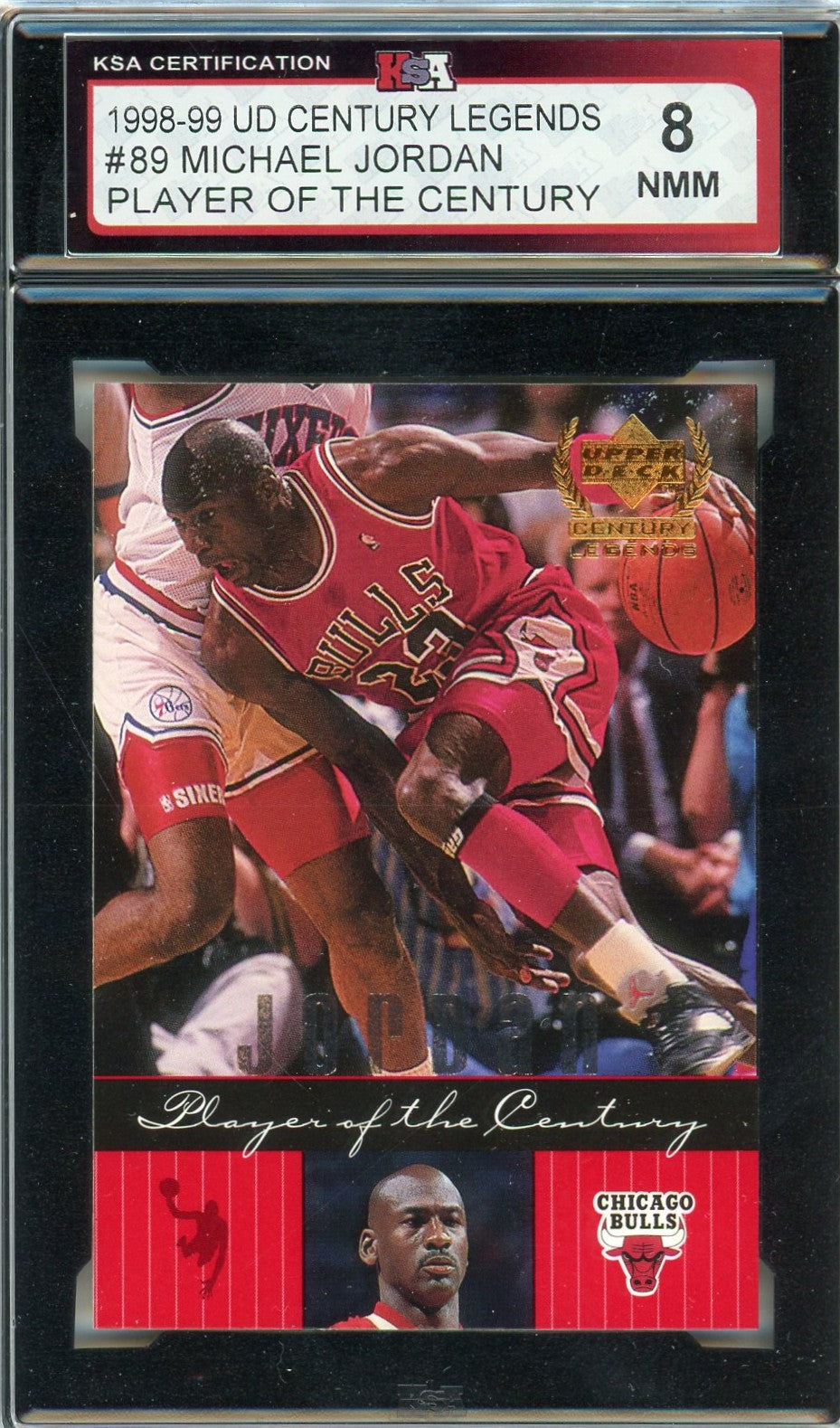 1998/99 UD Century Legends Michael Jordan Player of the Century #89 Graded Card KSA 8