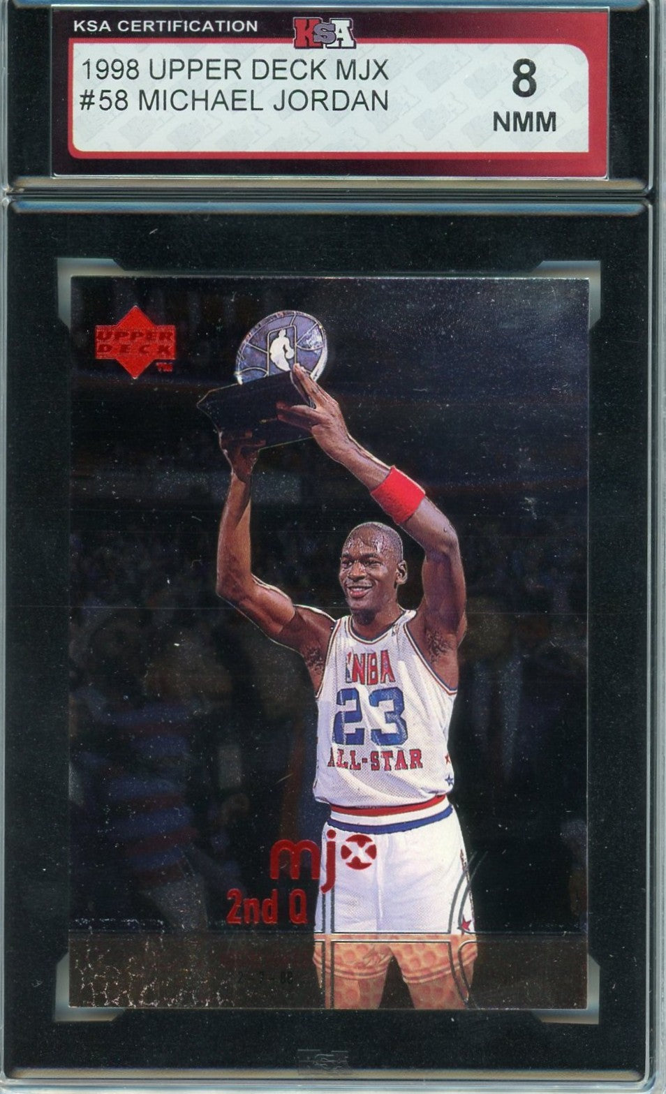 1998 Upper Deck MJX Michael Jordan Graded Card #58 KSA 8