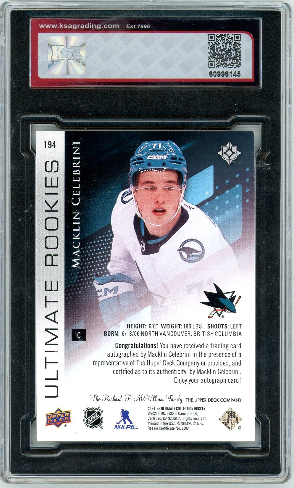 2024/25 Ultimate Collection Macklin Celebrini #194 Rookie Auto Graded Hockey Card KSA 8 (8/99)