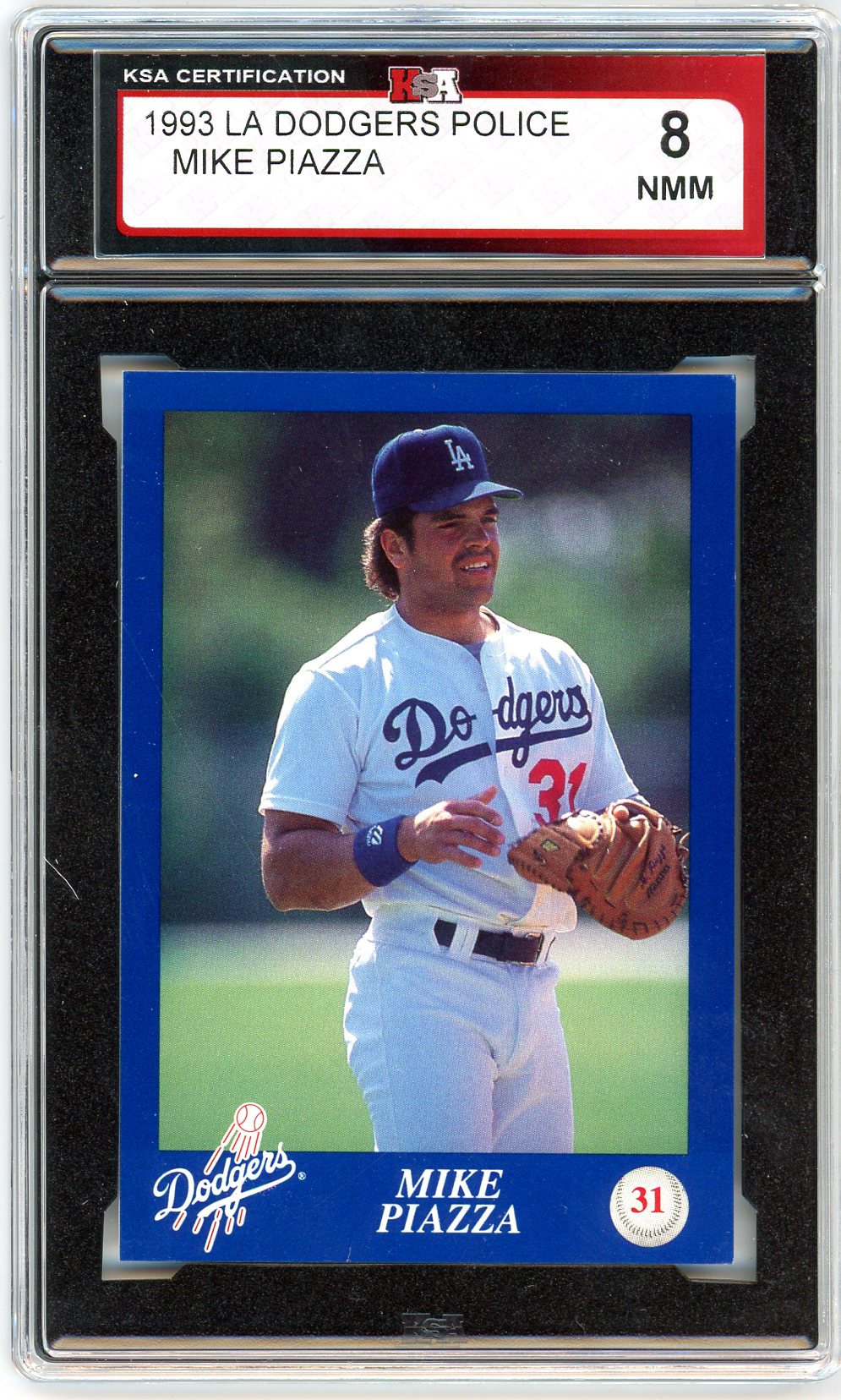 1993 LA Dodgers LAPD/D.A.R.E. Mike Piazza Graded Card KSA 8