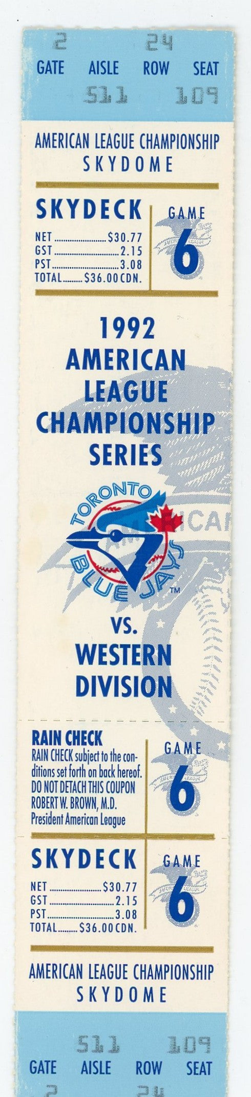Blue Jays American League Game 6 Vintage Full Ticket Skydome (Toronto, 1992) 1st ALCS Championship