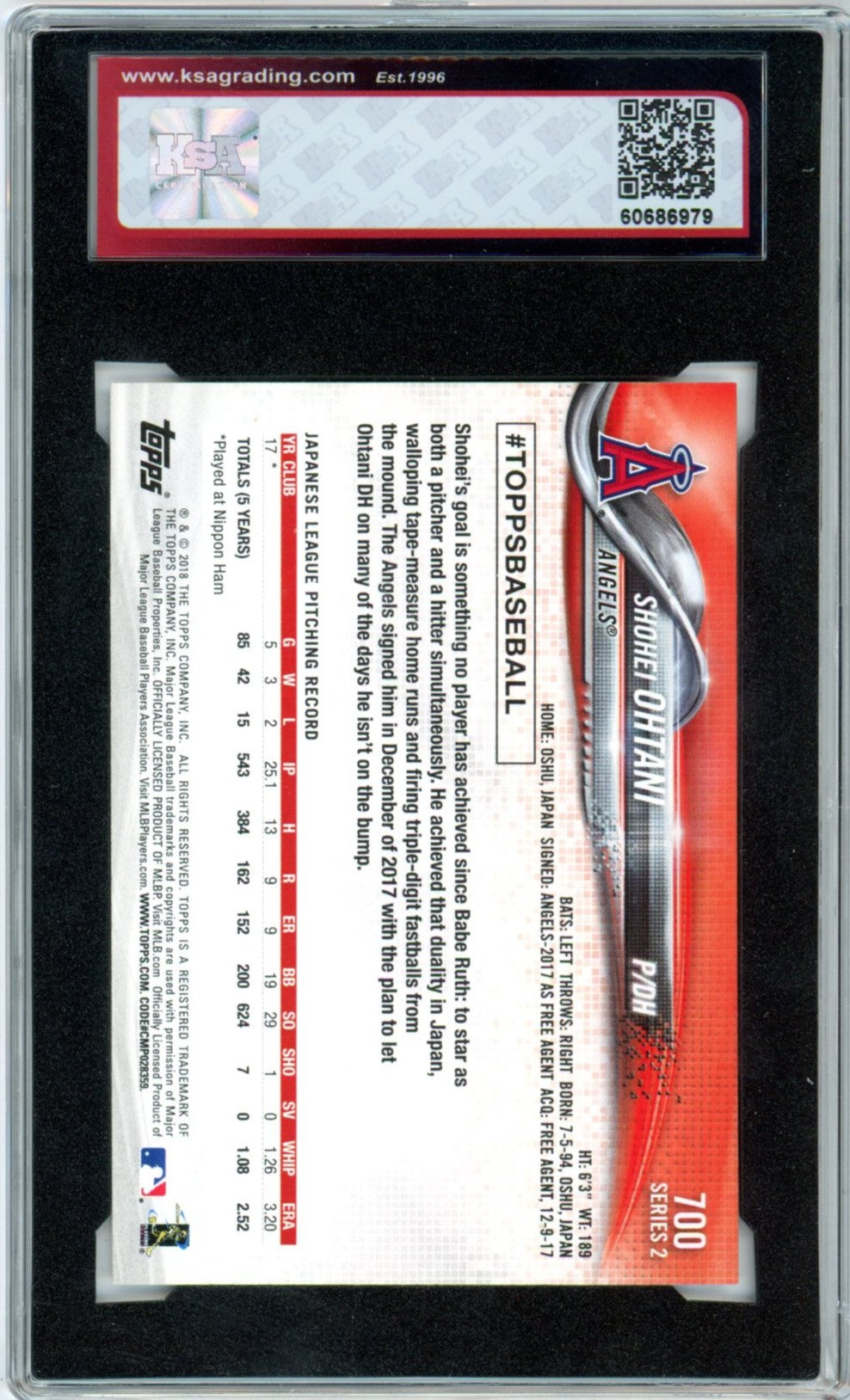 2018 Topps Shohei Ohtani #700 Graded Rookie Card KSA 7