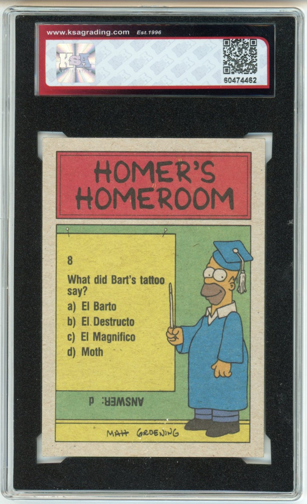 1990 Topps The Simpsons #75 "For the Last Time" Graded Trading Card KSA 7