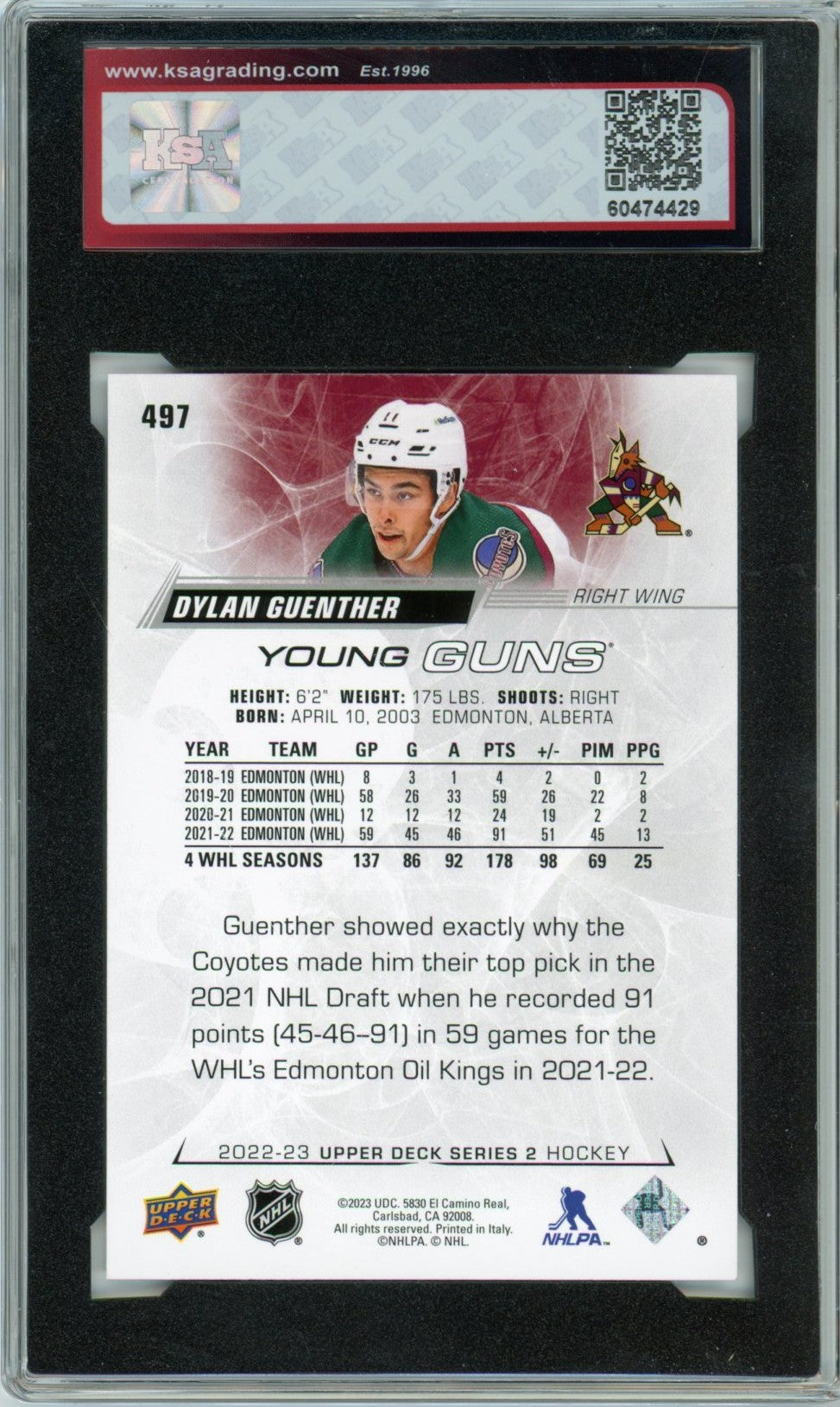 2022/23 Upper Deck Dylan Guenther Young Guns Graded Rookie Card #497 KSA 9