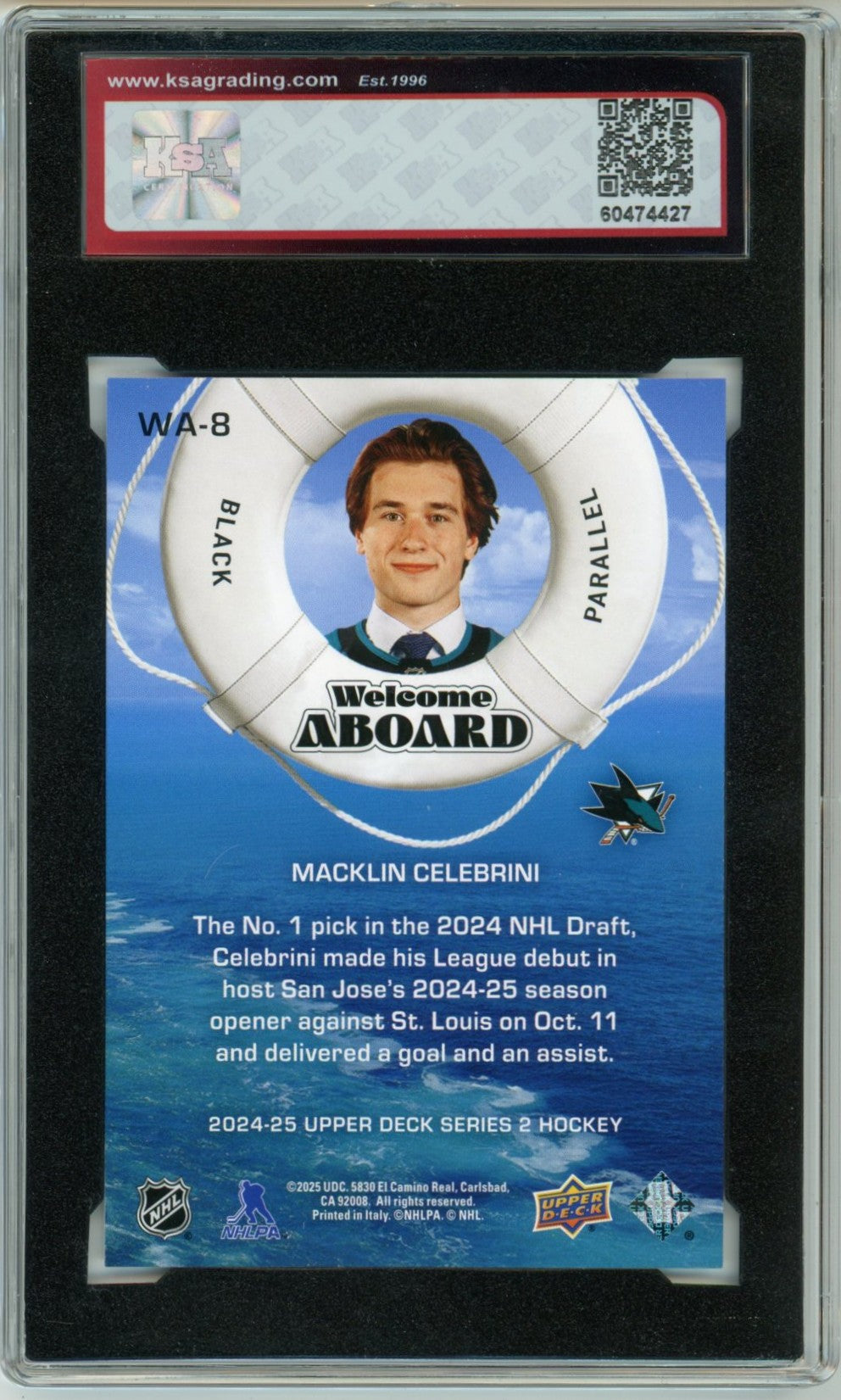 2024/25 Upper Deck Macklin Celebrini Welcome Aboard Graded Rookie Card KSA 10