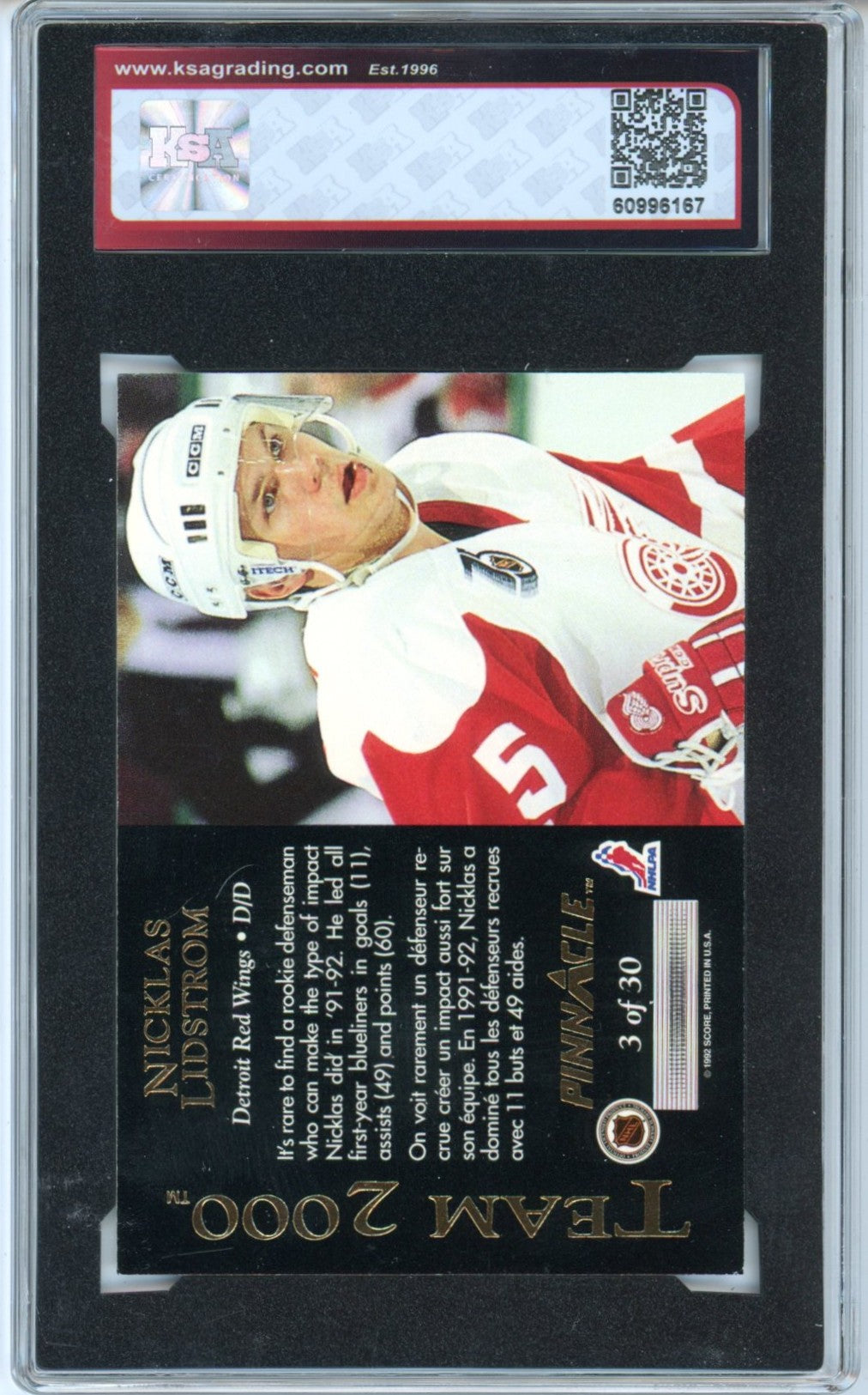 1992/93 Pinnacle Canadian Nicklas Lidstrom #3 Team 2000 Graded Hockey Card KSA 9