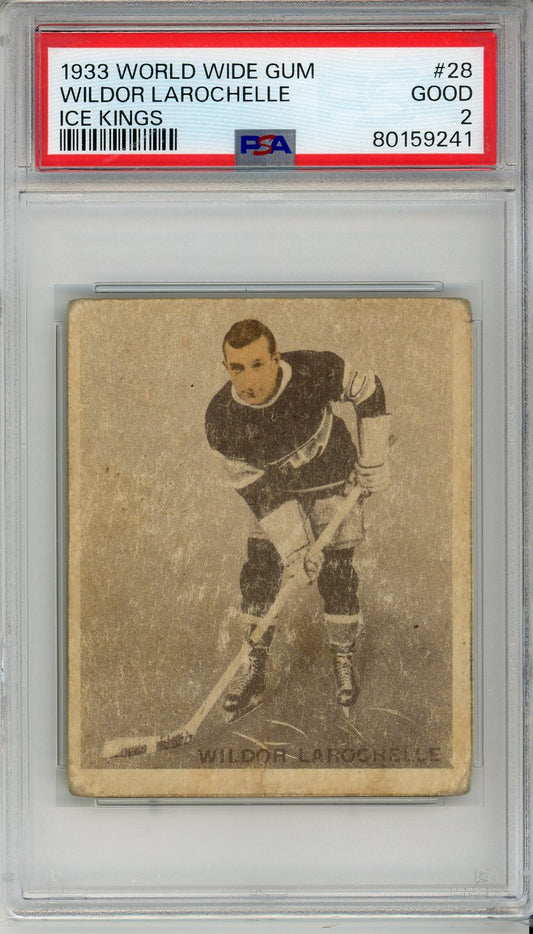 1933 World Wide Gum Wildor LaRochelle Ice Kings Hockey Card PSA 2