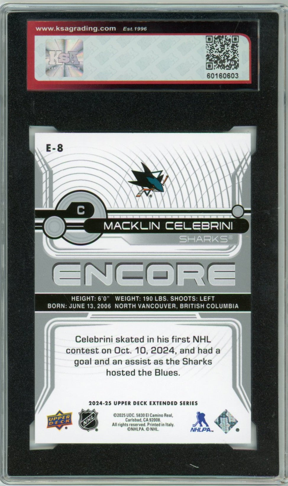 2024/25 Upper Deck Extended Macklin Celebrini Encore #E-8 Graded Rookie Card KSA 10