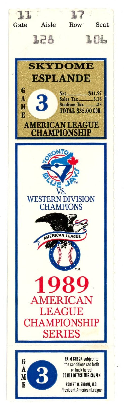 Toronto Blue Jays vs. Western Division Champions American League Vintage Ticket Stub Skydome (Toronto, 1989)