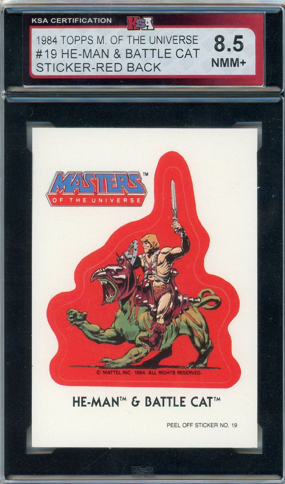 1984 Topps Masters of the Universe He-Man & Battle Cat Red Back Graded Sticker Card #19 KSA 8.5