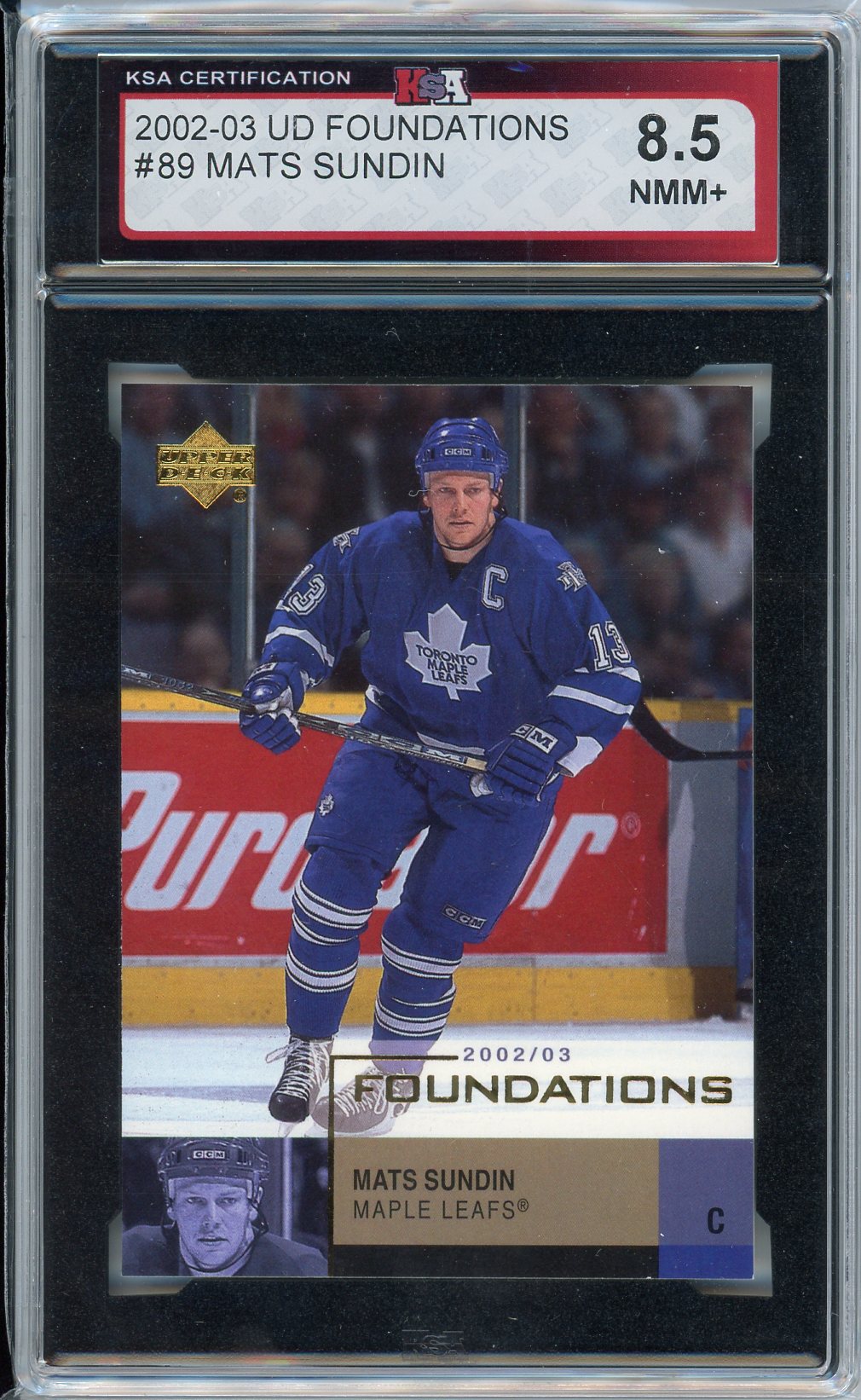 2002/03 Upper Deck Foundations Mats Sundin Graded Card #89 KSA 8.5