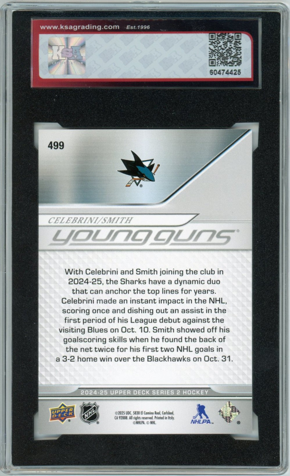 2024/25 Upper Deck Celebrini / Smith Young Guns Graded Rookie Card #499 KSA 10