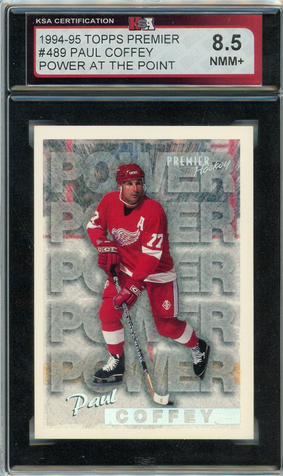 1994/95 Topps Premier Paul Coffey Graded Card #489 KSA 8.5