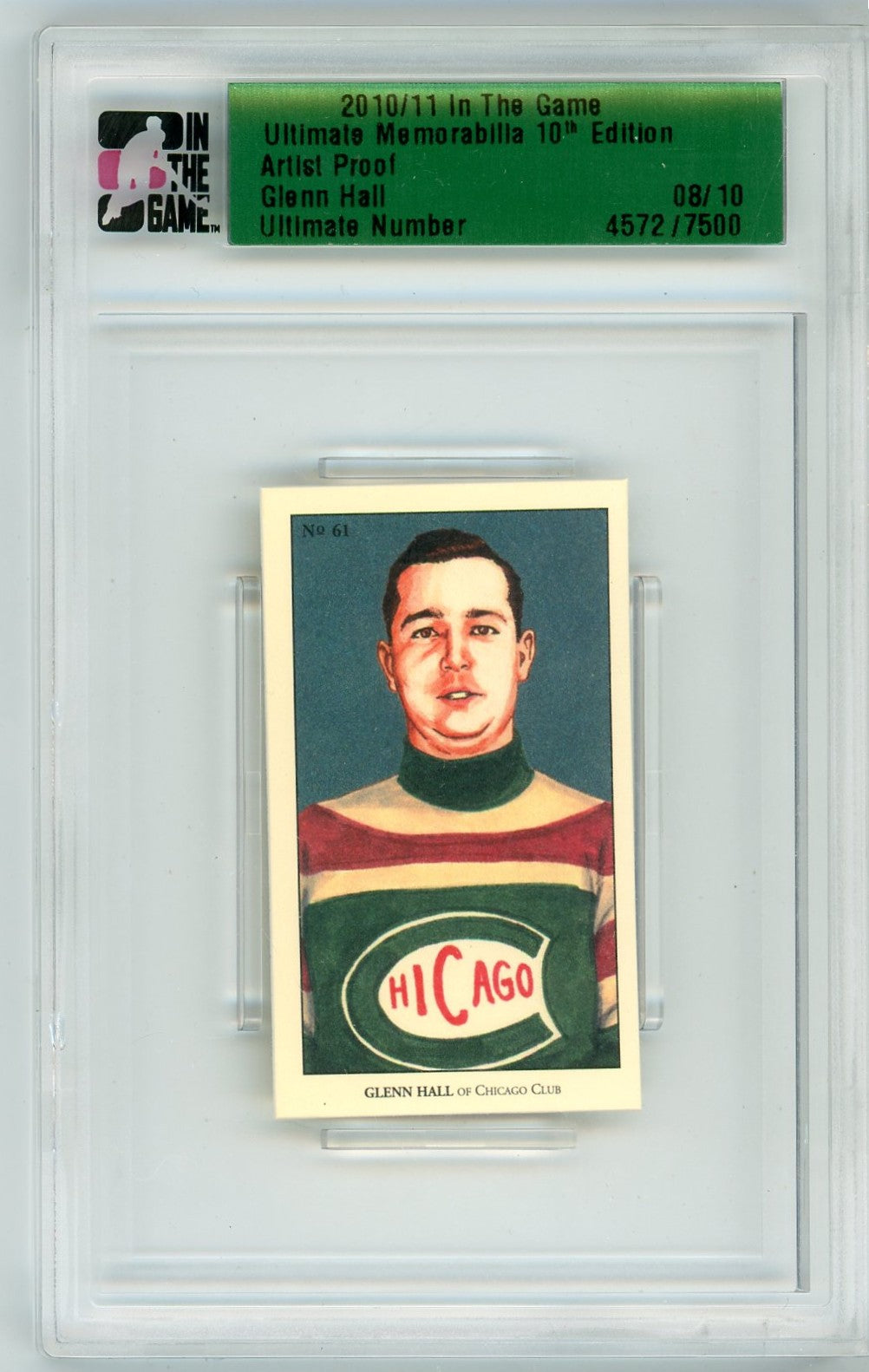 2010/11 In The Game Glenn Hall Ultimate Memorabilia 10th Edition Graded Card