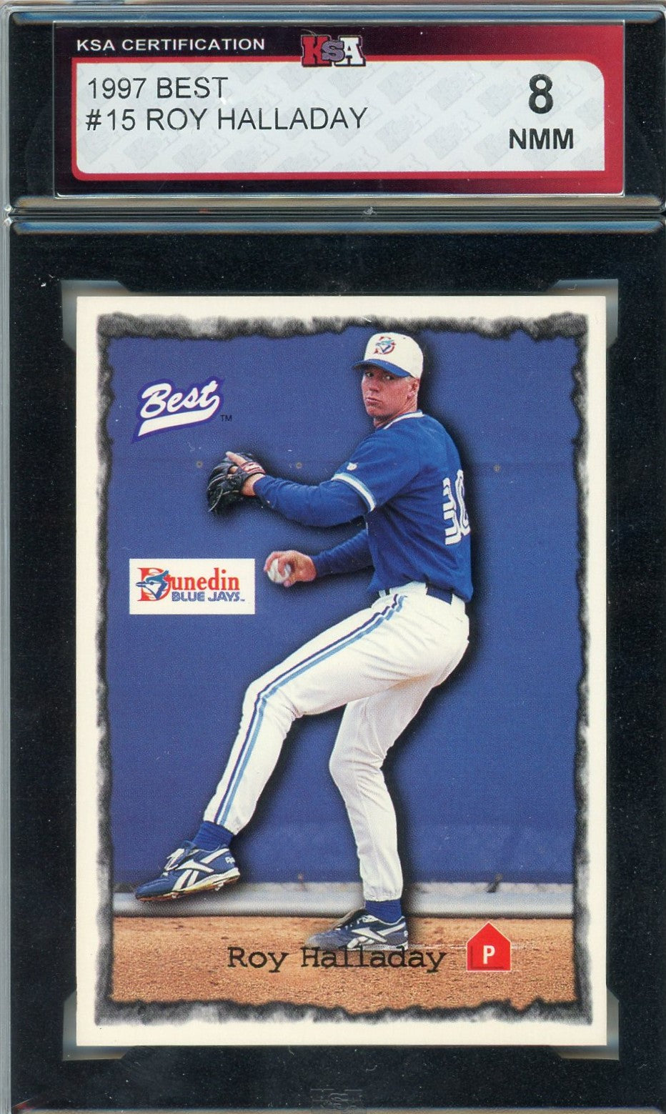 1997 Best Roy Halladay Graded Card #15 KSA 8