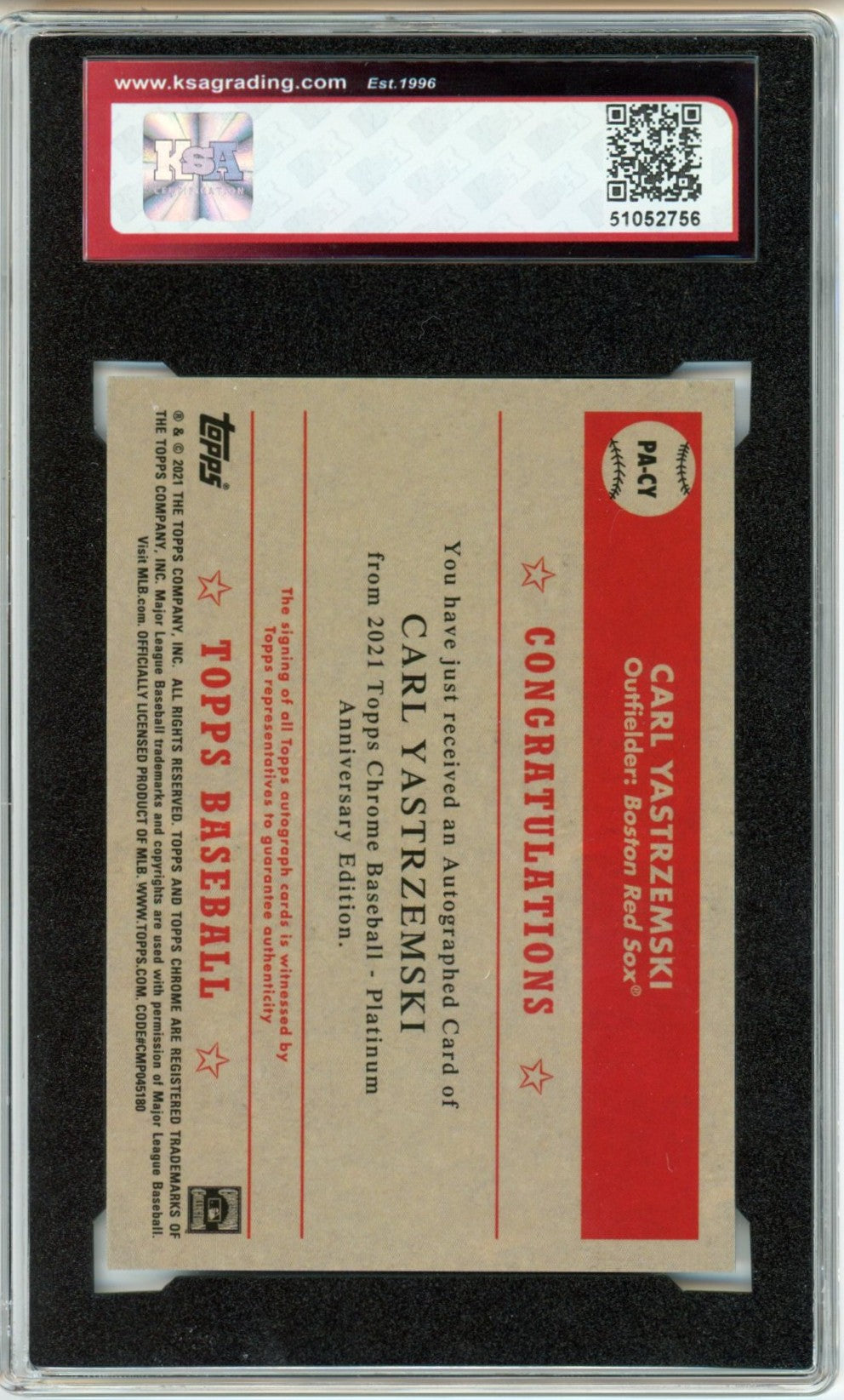 2021 Topps Chrome Platinum Anniversary Carl Yastrzemski Graded Autograph Card KSA 9 AUTO 10