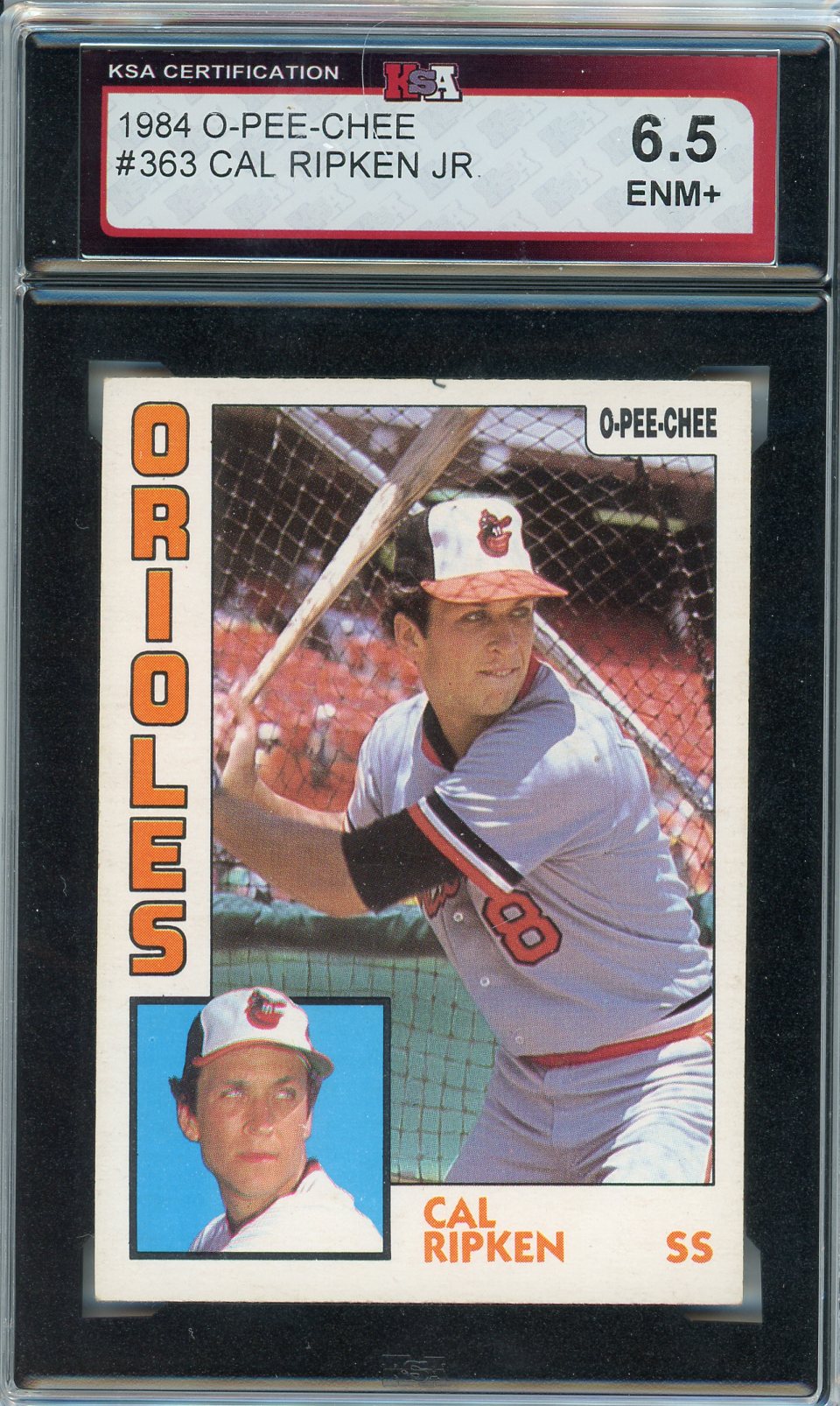 1984 OPC O-Pee-Chee Cal Ripken Jr. Graded Card #363 KSA 6.5
