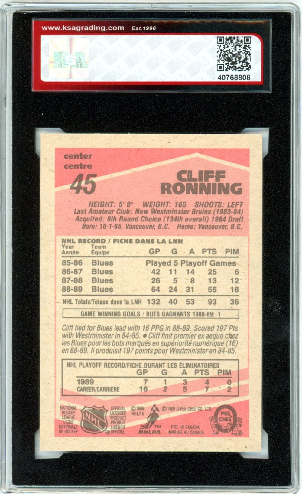 1989/90 OPC O-Pee-Chee #45 Cliff Ronning Graded Rookie Card KSA 10