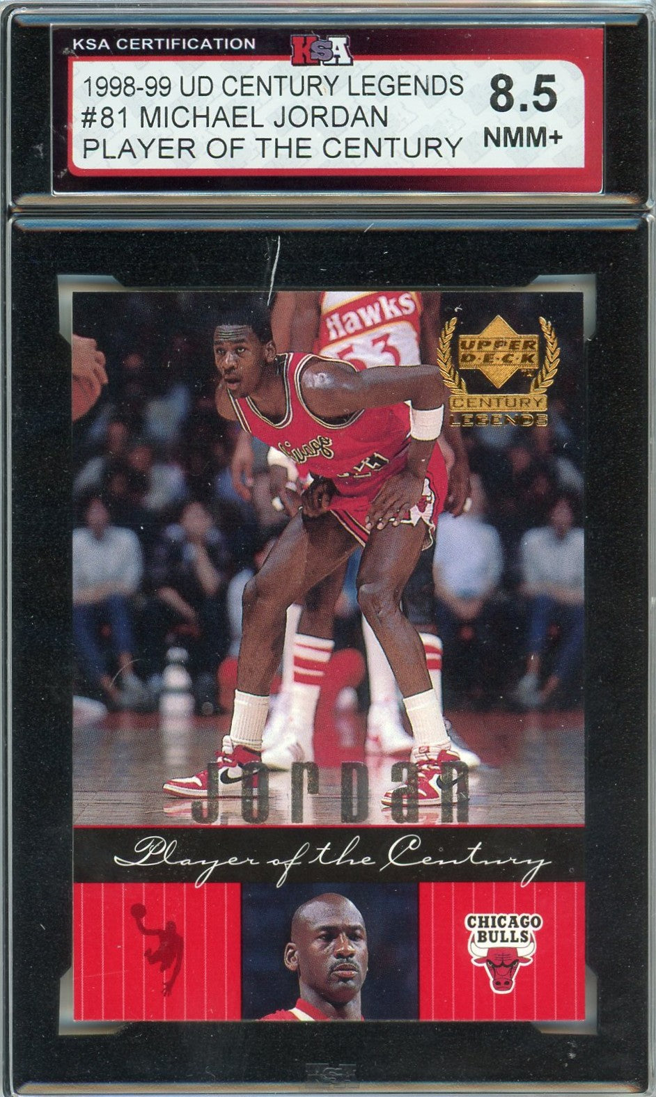 1998/99 UD Century Legends Michael Jordan Player of the Century #81 Graded Card KSA 8.5