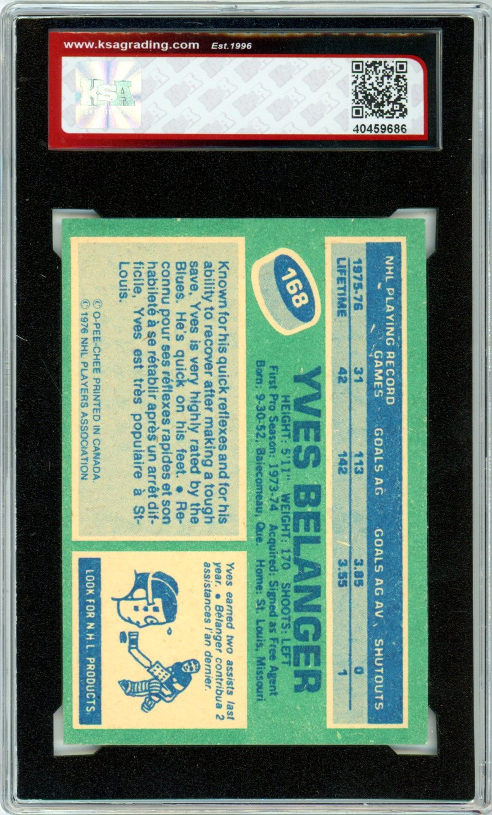 1976/77 OPC O-Pee-Chee Yves Belanger #168 Graded Rookie Card KSA 8.5