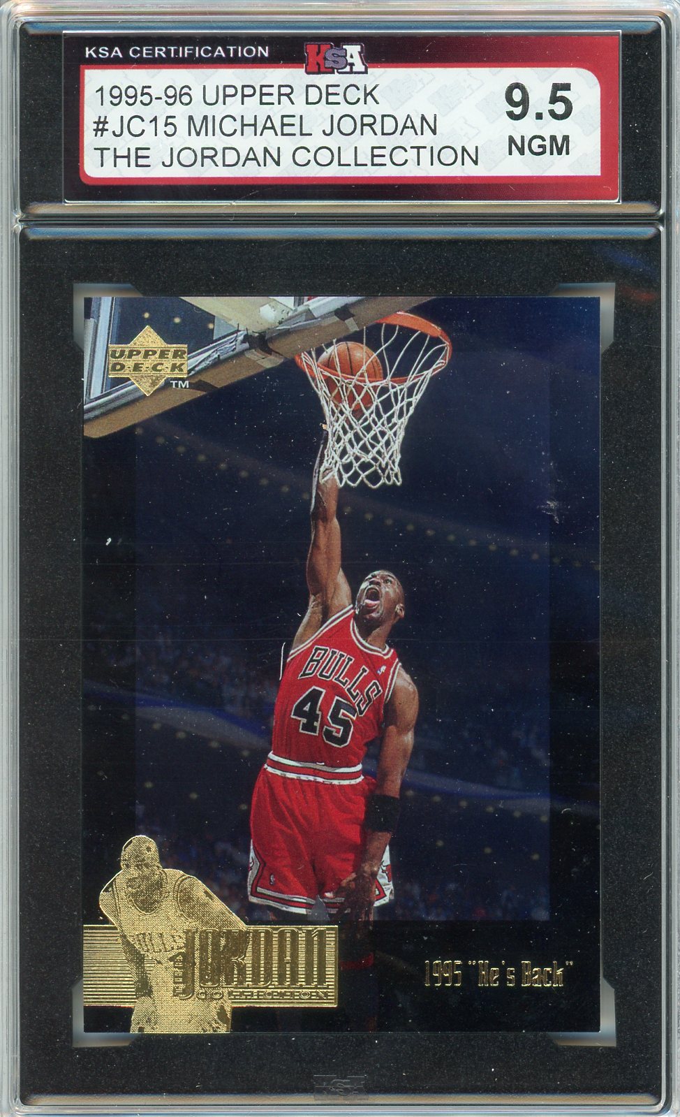 1995/96 Upper Deck Jordan Collection Michael Jordan Graded Card #JC15 KSA 9.5
