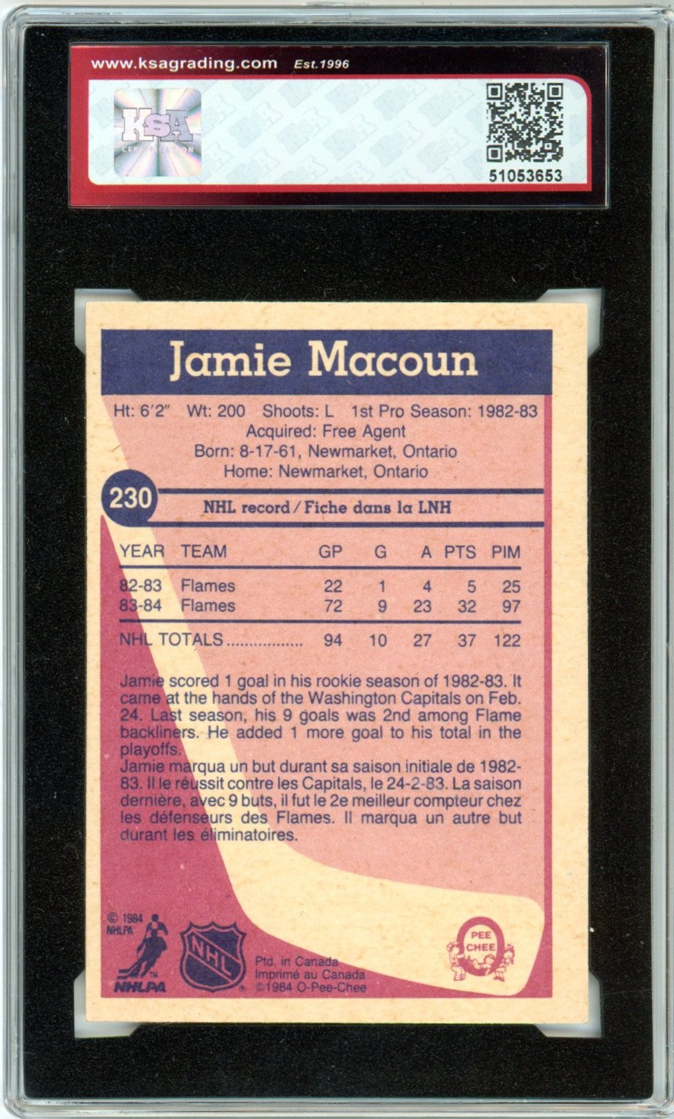 1984/85 OPC O-Pee-Chee Jamie Macoun #230 Graded Autograph Card KSA Authentic AUTO 8