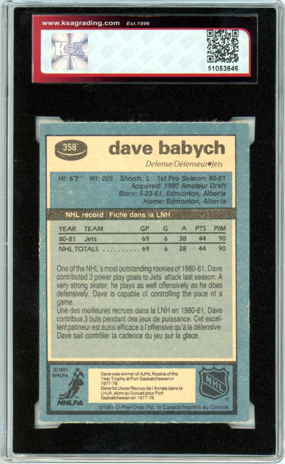 1981/82 OPC O-Pee-Chee Dave Babych #358 Graded Autograph Card KSA Authentic AUTO 9