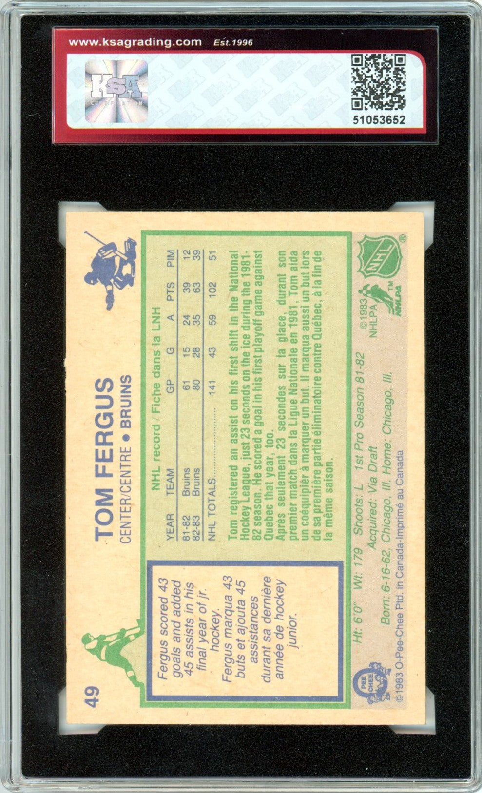 1983/84 OPC O-Pee-Chee Tom Fergus #49 Graded Autograph Card KSA Authentic AUTO 9