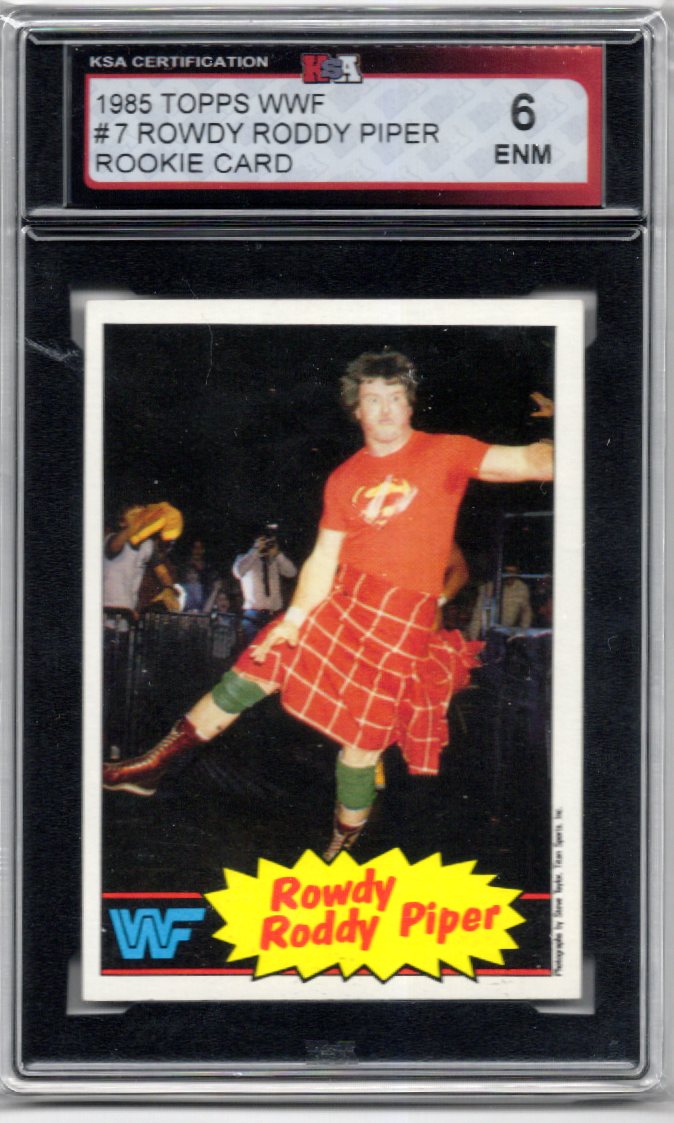 1985 Topps WWF Rowdy Roddy Piper Wrestling Rookie Card #7 KSA 6.0