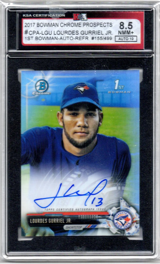 2017 Bowman Chrome Prospects Lourdes Gurriel Jr Graded Auto Refractor Card #CPA-LGU 155/499 KSA 8.5