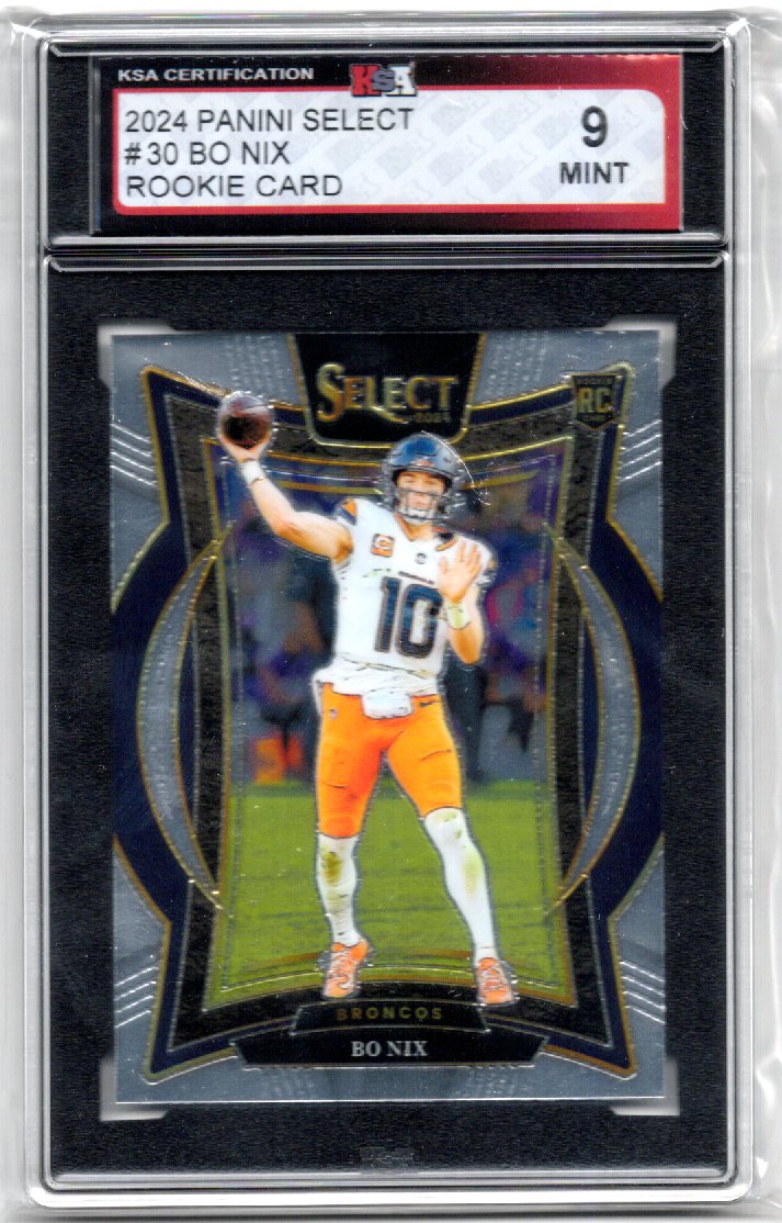2024 Panini Select Bo Nix Card #30 Graded Rookie Card KSA 9.0