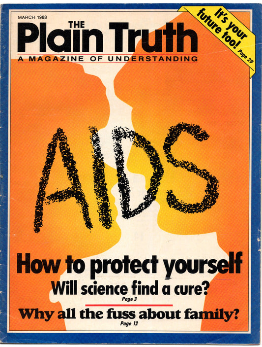 The Plain Truth A Magazine of Understanding Vintage Magazine (March 1988) AIDS Cover