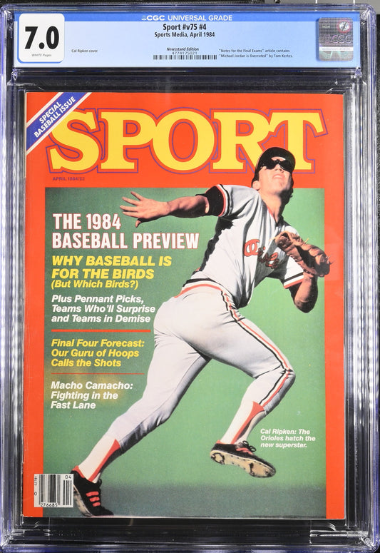 1984 SPORT #v75 #4 Graded Magazine CGC 7.0 Newsstand 1st Cal Ripken Cover (Michael Jordan Is Overated Feature) POP 1