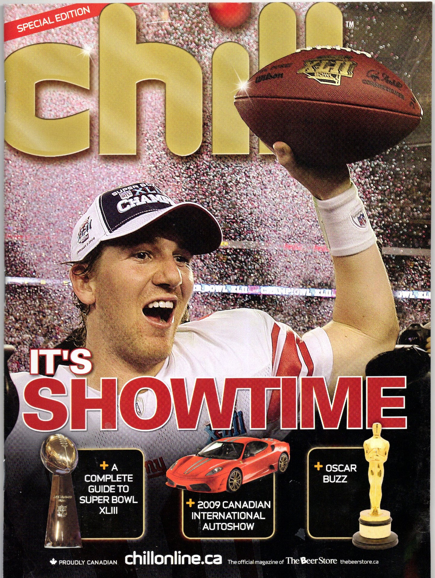 Chill Vintage Magazine (January 2009) Super Bowl XLIII Special Edition Eli Manning