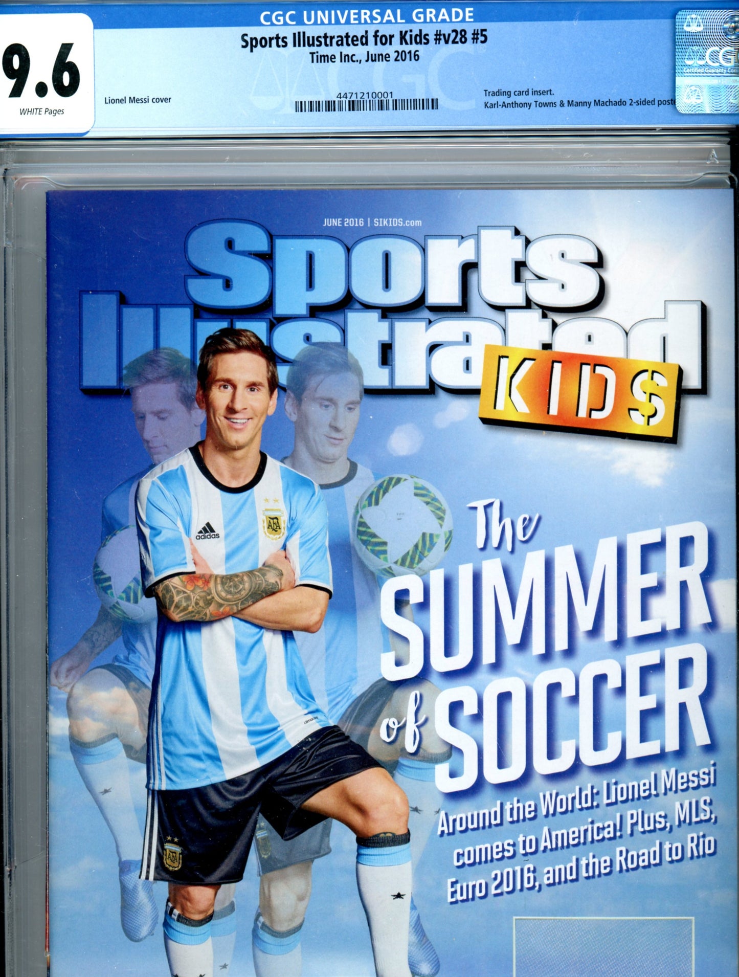 Sports Illustrated Kids Graded Magazine CGC 9.6 Lionel Messi Newsstand (June 2016) POP 9