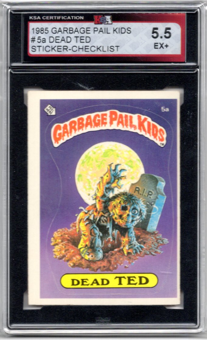 1985 Garbage Pail Kids Dead Ted Sticker Card Checklist #5a KSA 5.5