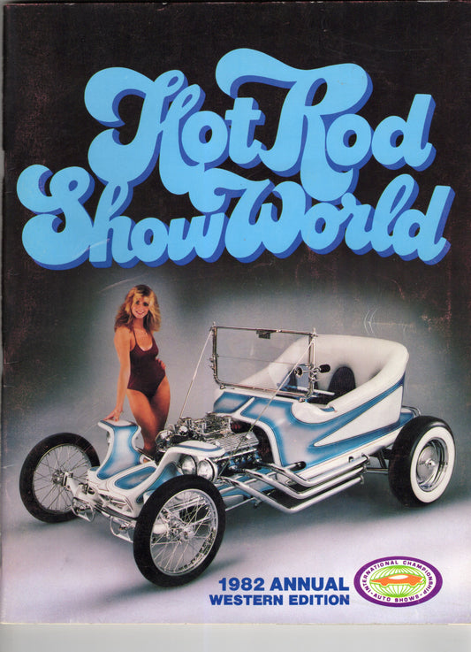 Hot Rod Car Show World 1982 Annual Western Edition Vintage Magazine