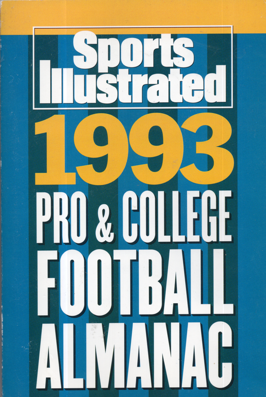 1993 Sports Illustrated Pro & College Football Almanac Vintage Paperback Book