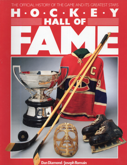 1988 Hockey Hall of Fame: The Official History of the Game and Its Greatest Stars Softcover Book
