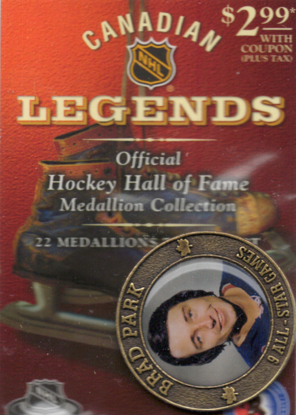 2003-04 NHL Canadian Legends Brad Park Official Hockey Hall of Fame Medallion