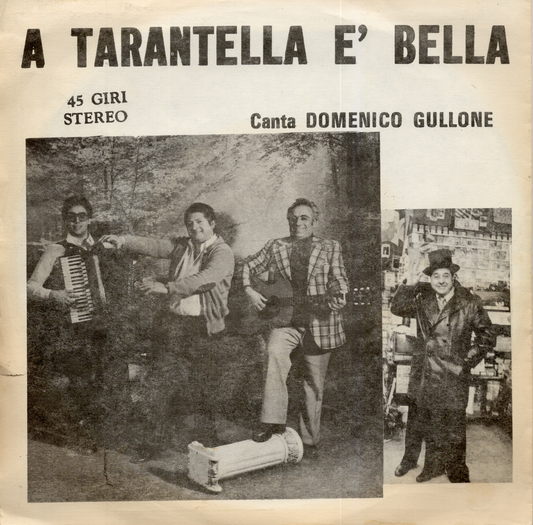 Vintage 1979 Domenico Gullone- A Tarantella E' Bella 7-Inch Vinyl Record