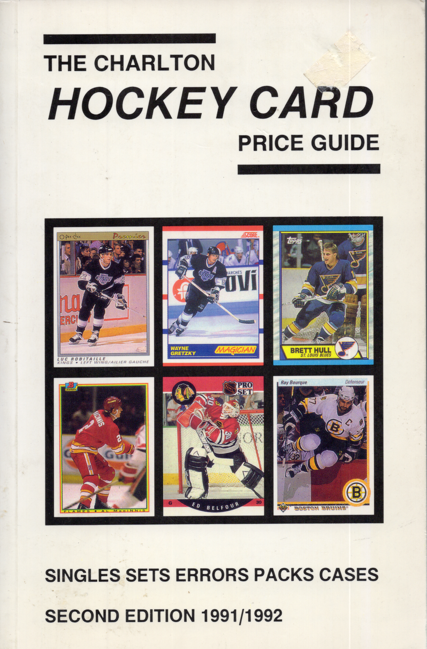 1991-92 The Charlton Hockey Card Price Guide: Second Edition