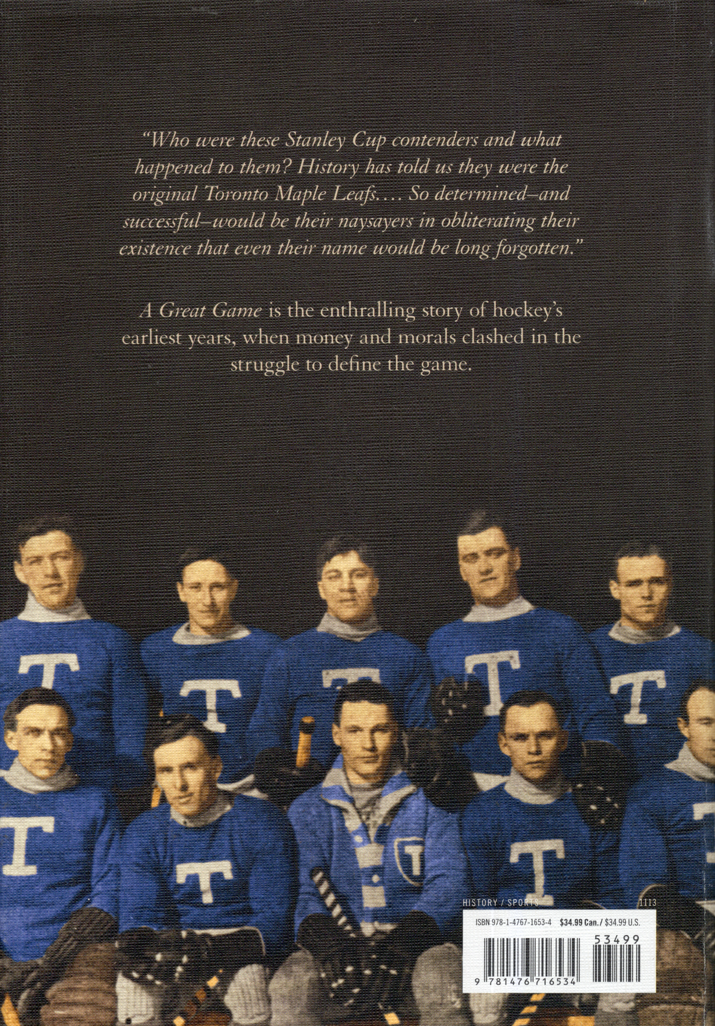 2014 Simon & Schuster Canada: A Great Game The Forgotten Leafs & The Rise of Professional Hockey Hardcover Book