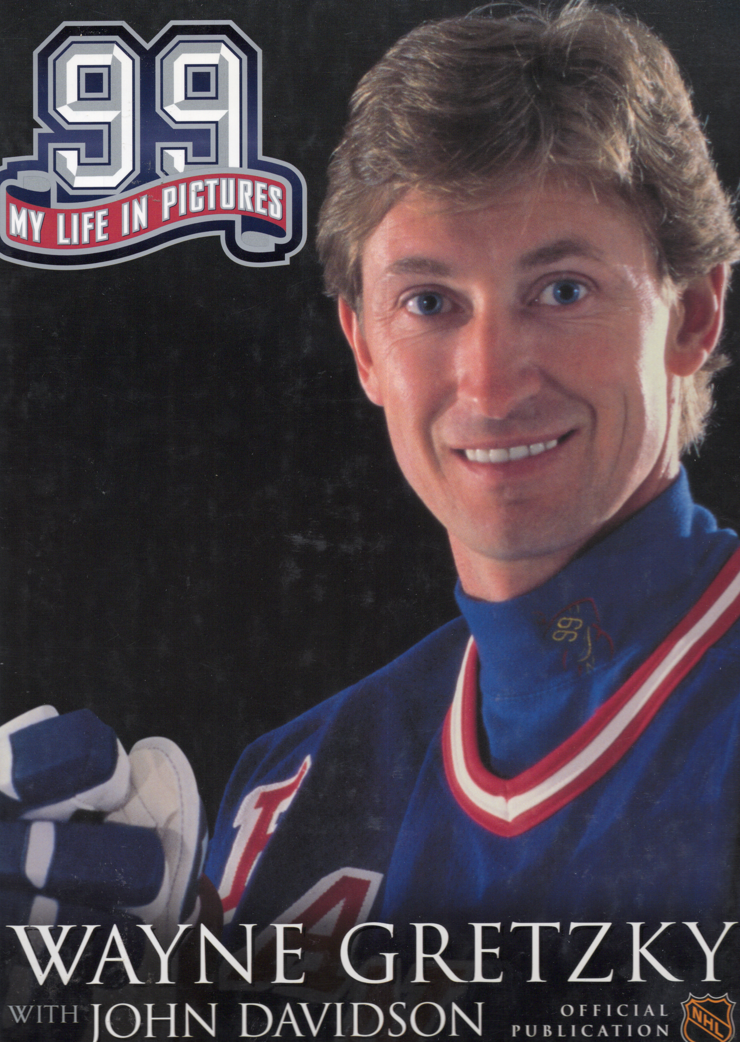 1999 NHL Official Publication Wayne Gretzky 99: My Life in Pictures Hardcover Book